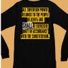 All Sovereign Power Belongs To The People Of Kenya And Shall Be Exercised Only In Accordance With The Constitution Shirt6