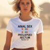 Anal Sex Prolapsed Rectum Roman 1 27 Shirt3