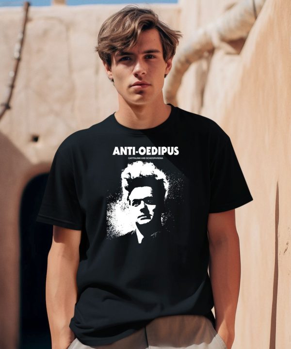 Anti Oedipus Capitalism And Schizophrenia Shirt