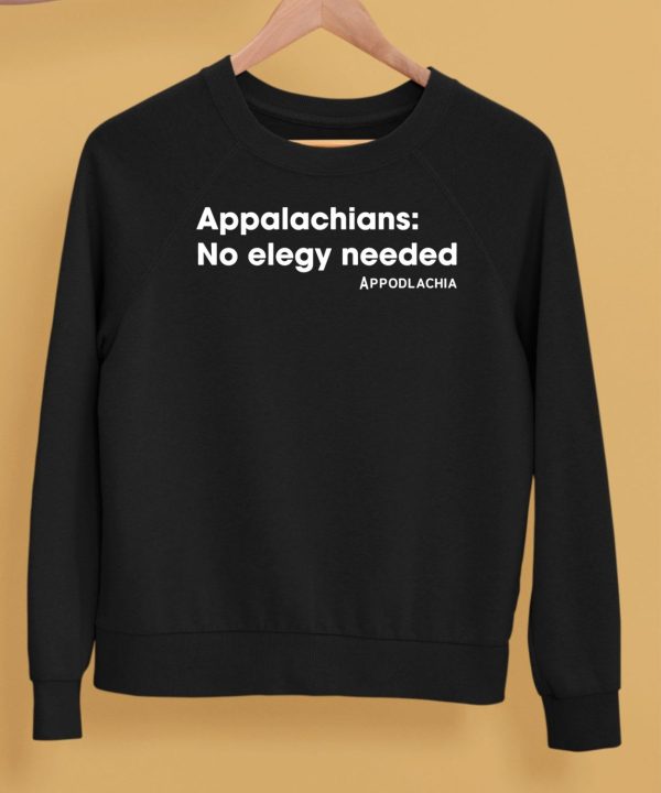 Appalachians No Elegy Needed Shirt5