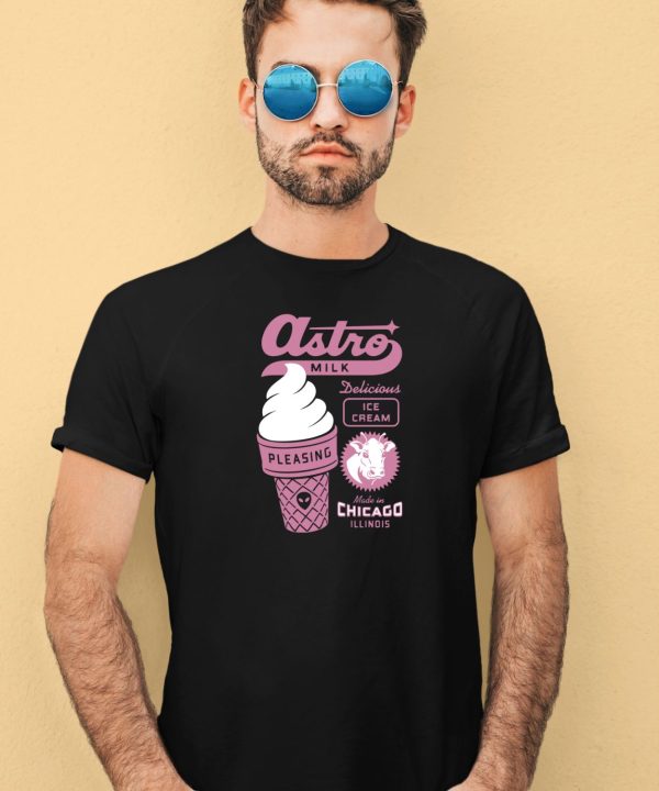 Astro Milk Delicious Ice Made In Chicago Illinois Shirt4