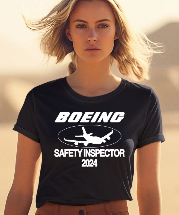 Boeing Safety Inspector 2024 Shirt