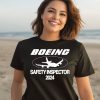 Boeing Safety Inspector 2024 Shirt1