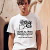 Born To Train Rainforests On Fire Backprop Since 1987 Shirt0