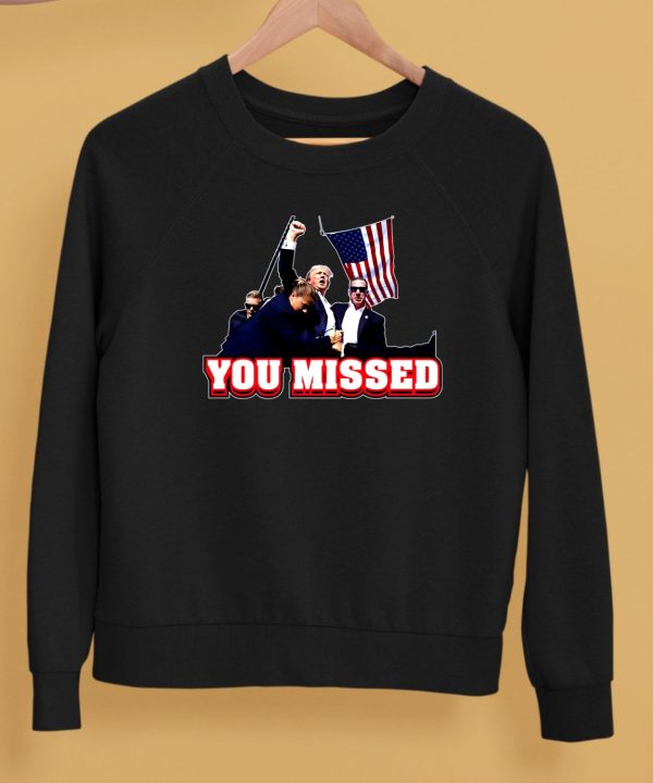 Bunkerbranding Donald Trump Sg You Missed Shirt5