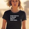 Carlos Estevez Is Charlie Sheens Birth Name Shirt