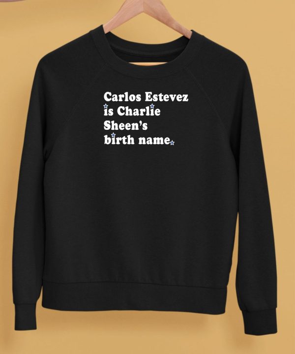 Carlos Estevez Is Charlie Sheens Birth Name Shirt5