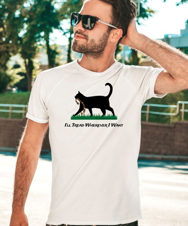 Cat That Liberal Atheist Nurse Ill Tread Wherever I Want Shirt5