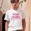 Chiaraoliver Tu Mira Pa Lante Shirt0