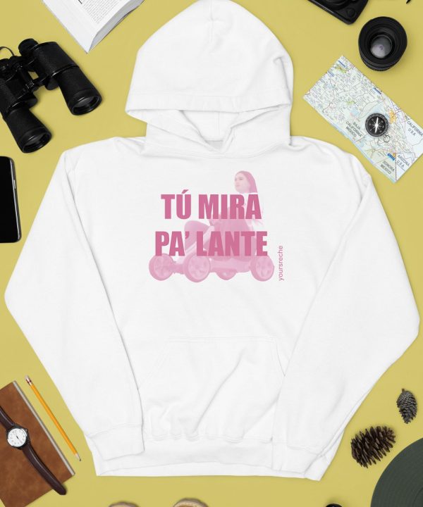 Chiaraoliver Tu Mira Pa Lante Shirt2