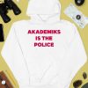 Chuckisdope Akademiks Is The Police Shirt2