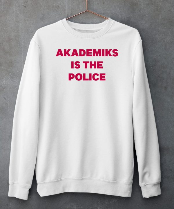 Chuckisdope Akademiks Is The Police Shirt6