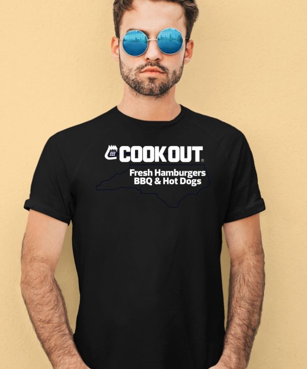 Cook Out Fresh Hamburgers Bbq Hot Dogs Shirt4