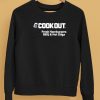 Cook Out Fresh Hamburgers Bbq Hot Dogs Shirt5