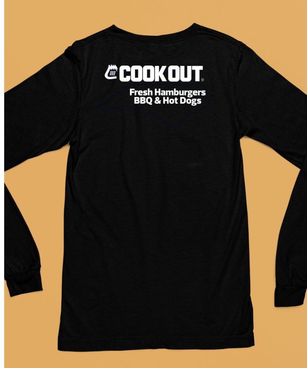 Cook Out Fresh Hamburgers Bbq Hot Dogs Shirt6