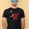 Crowdershop Trump Fight Like Hell Shirt4