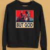 David J Harris Jr Wearing Donald Trump But God Shirt5