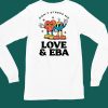 Dont Stress Me Love Eba Shirt4