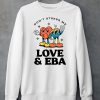 Dont Stress Me Love Eba Shirt6