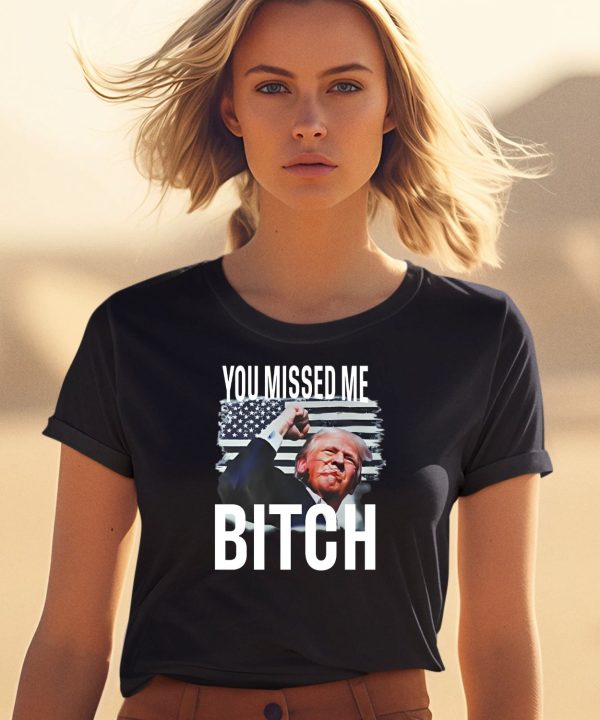 Ferriolawind You Missed Me Trump Shirt0