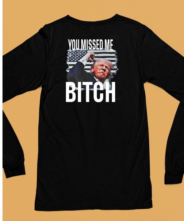 Ferriolawind You Missed Me Trump Shirt6