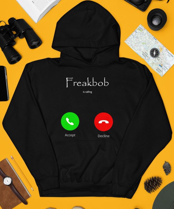 Freakbob Is Calling Cringey Shirt3