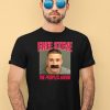 Free Steve The People Hero Shirt4