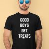 Good Boys Get Treats Shirt4