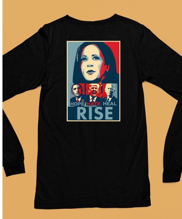 Harris Obama Trump Biden Hope Hate Heal Rise Shirt6