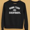 Hawk Tuah Vs Everybody Shirt5