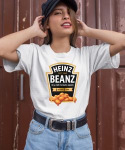 Heinz Beanz Est 1869 In A Rich Tomato Sauce 1 Of Your 5 A Day Shirt1