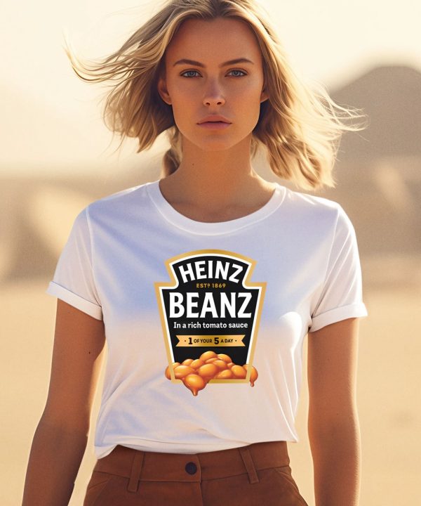 Heinz Beanz Est 1869 In A Rich Tomato Sauce 1 Of Your 5 A Day Shirt3