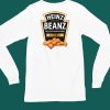 Heinz Beanz Est 1869 In A Rich Tomato Sauce 1 Of Your 5 A Day Shirt4