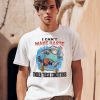 I Cant Make Haste Under These Conditions Shirt