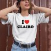 I Love Clairo Shirt1