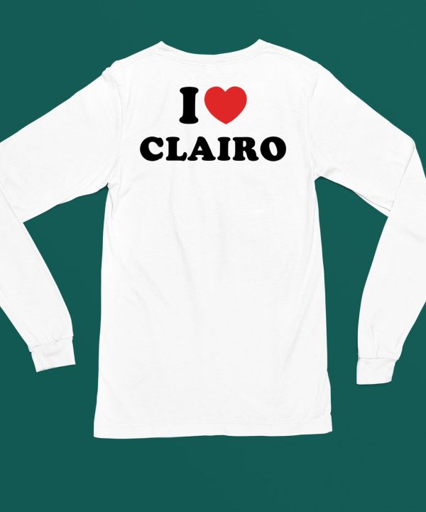 I Love Clairo Shirt4