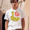 I Love Rap Please Dont Cry Shirt0