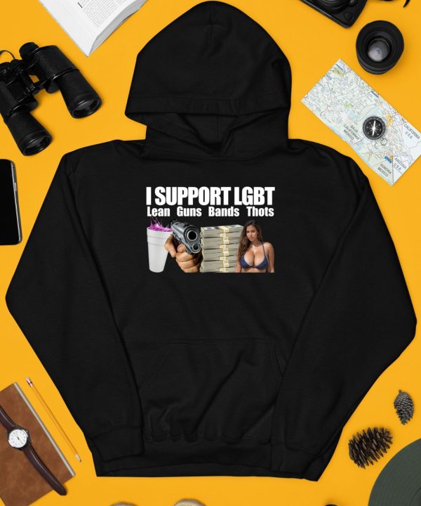 I Support Lgbt Lean Guns Bands Thots Shirt3