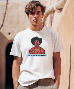 Im So Bad At Love Island Rob Shirt0