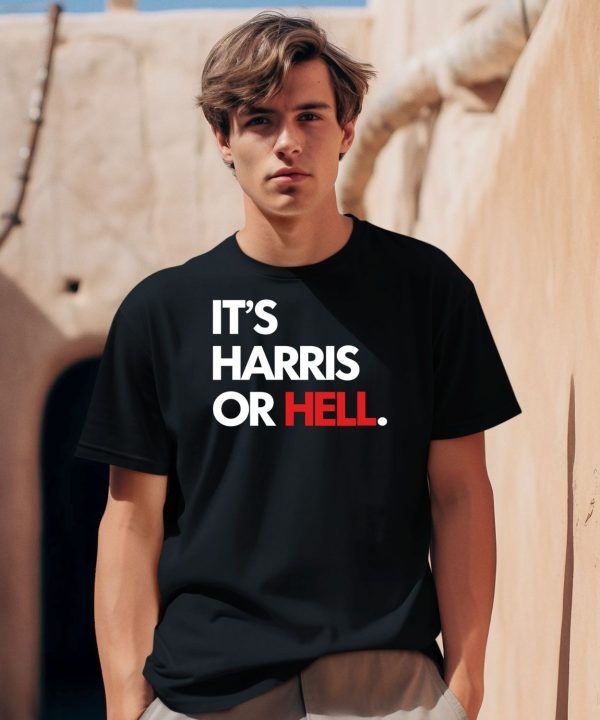 Its Harris Or Hell Shirt2