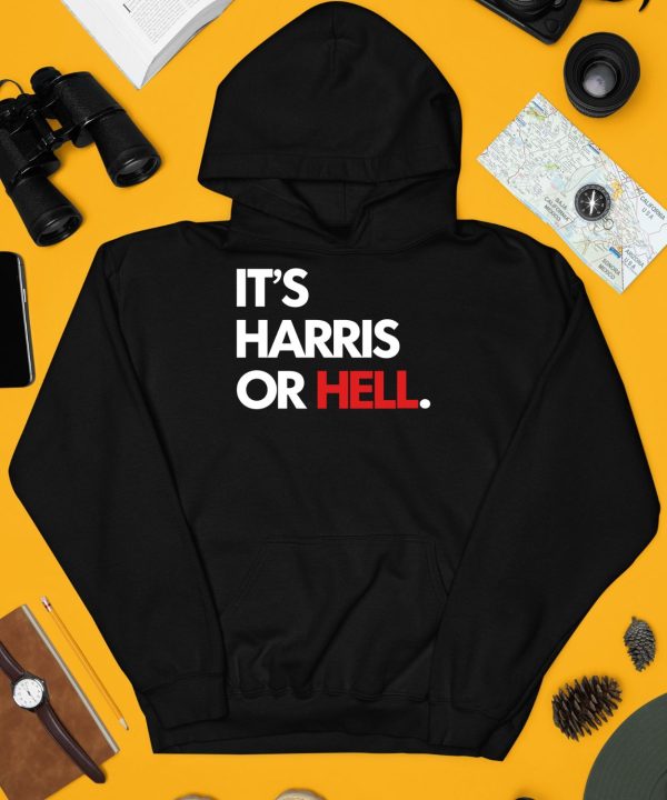 Its Harris Or Hell Shirt3