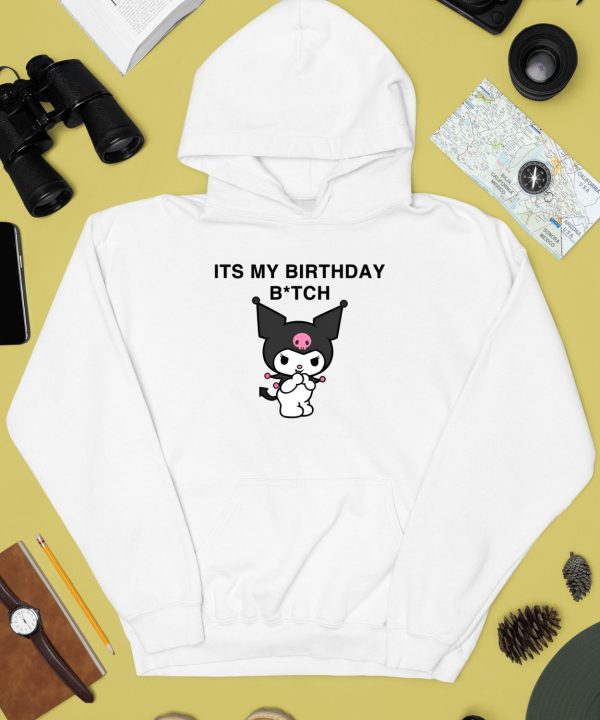 Its My Birthday Bitch Kuromi Shirt