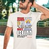 Jesus Spoke To Me He Told Me I Need To Stop Hot Girls Cum And To Focus On Myself Shirt5