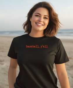 Juliamorales Baseball Yall Shirt1