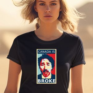 Justin Trudeau Canada Is Broke Shirt