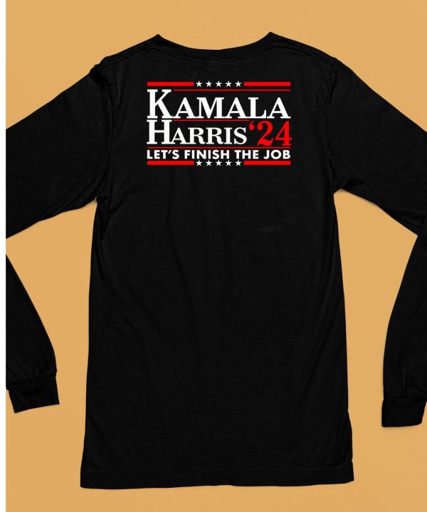 Kamala Harris 24 Lets Finish The Job Shirt6