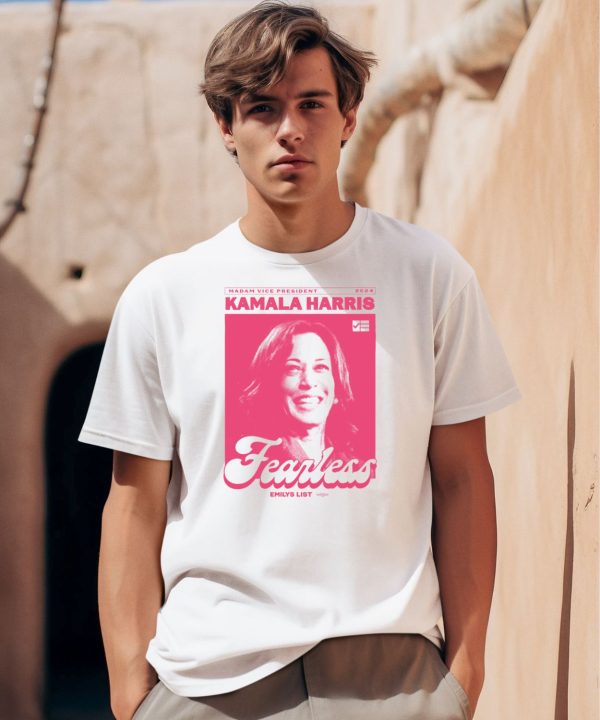 Kamala Harris Fearless Emilys List Shirt0