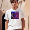 Kamala Harris That Little Girl Was Me Shirt0