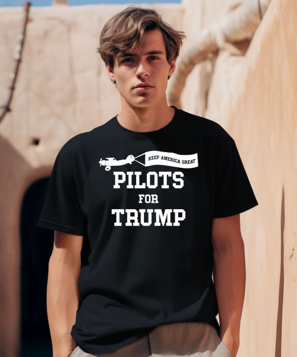 Keep America Great Pilots For Trump Shirt2