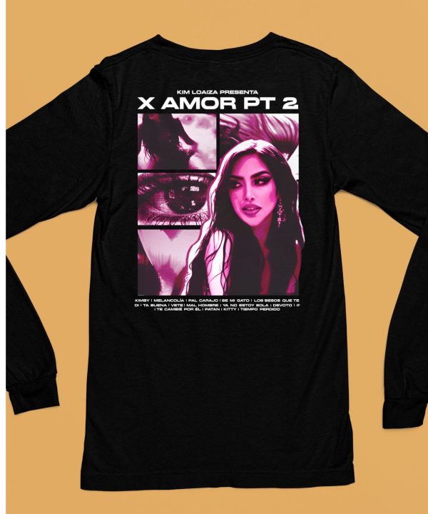 Kim Loaiza Presenta X Amor Pt 2 Shirt6